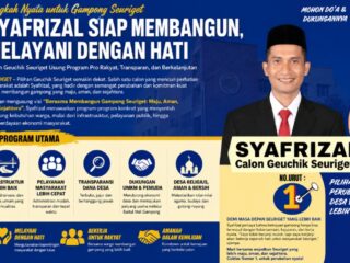 Syafrizal Usung Program Pro-Rakyat, Siap Wujudkan Gampong Seuriget yang Maju, Aman dan Sejahtera