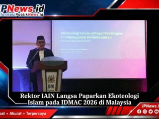 Rektor IAIN Langsa Paparkan Ekoteologi Islam pada IDMAC 2026 di Malaysia 