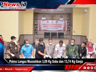 Polres Langsa Musnahkan 3,09 Kg Sabu dan 13,74 Kg Ganja